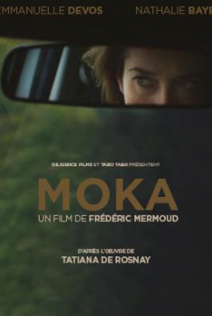 Смотреть трейлер Moka (2016)