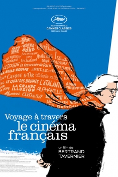 Смотреть трейлер Voyage à travers le cinéma français (2016)
