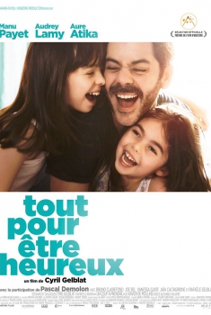 Смотреть трейлер Tout pour être heureux (2016)