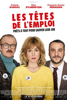 Смотреть трейлер Les Têtes de l'emploi (2016)
