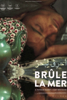 Смотреть трейлер Brûle la mer (2014)