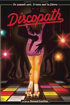 Смотреть трейлер Discopath (2013)