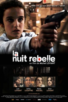 Смотреть трейлер La Nuit Rebelle (2016)