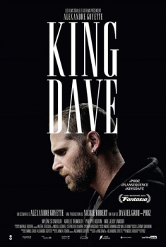 Смотреть трейлер King Dave (2015)