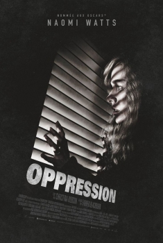 Смотреть трейлер Oppression (2016)