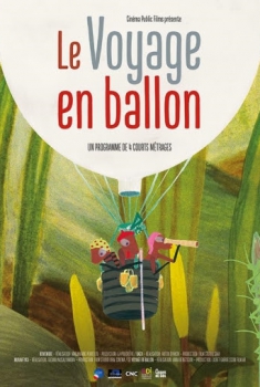 Смотреть трейлер Le Voyage en ballon (2014)