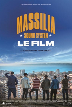 Смотреть трейлер Massilia Sound System - Le Film (2017)