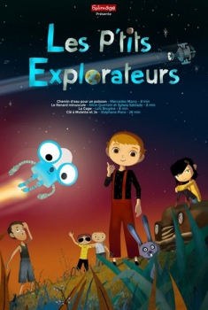 Смотреть трейлер Les P'tits explorateurs (2017)