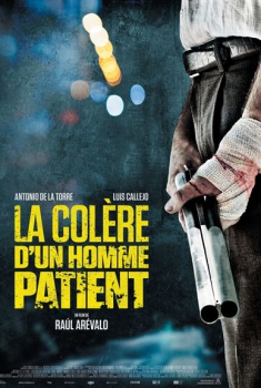 Смотреть трейлер La Colère d’un homme patient (2017)