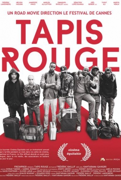 Смотреть трейлер Tapis Rouge (2017)