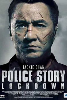 Смотреть трейлер Police Story : Lockdown (2017)