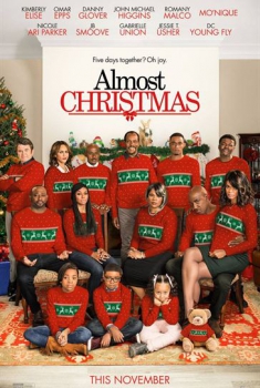 Смотреть трейлер Almost Christmas (2016)