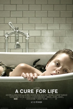 Смотреть трейлер A Cure for Life (2017)
