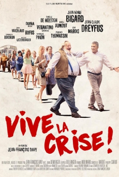Смотреть трейлер Vive la crise (2017)