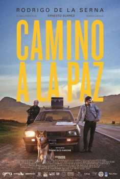 Смотреть трейлер Camino a La Paz (2017)