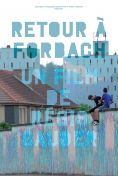 Смотреть трейлер Retour à Forbach (2017)