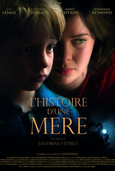 Смотреть трейлер L'Histoire d'une mère (2017)