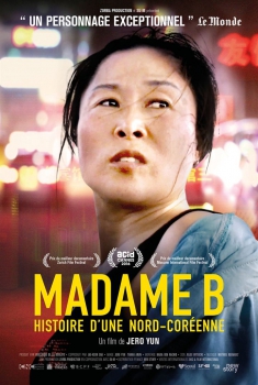 Смотреть трейлер Madame B. Histoire d'une Nord-Coréenne (2017)