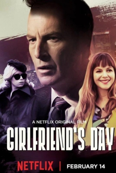Смотреть трейлер Girlfriend's Day (2017)