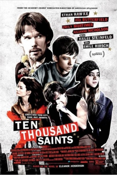 Смотреть трейлер Ten Thousand Saints (2014)