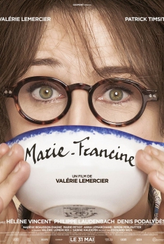 Смотреть трейлер Marie-Francine (2017)