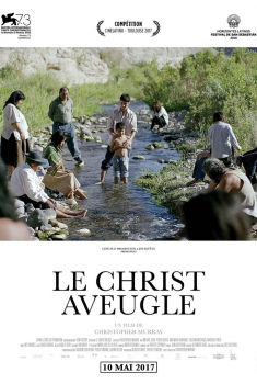 Смотреть трейлер Le Christ aveugle (2017)