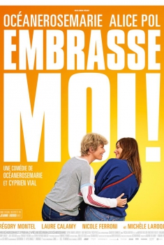 Смотреть трейлер Embrasse-moi ! (2017)