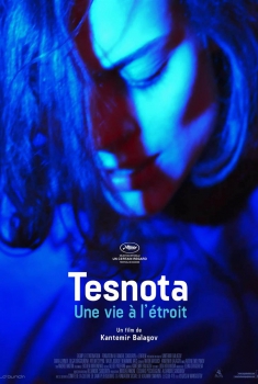 Смотреть трейлер Tesnota – Une vie à l’étroit (2018)