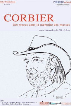 Corbier, des traces dans la mémoire des masses (2017)