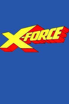 Смотреть трейлер X-Force (2019)