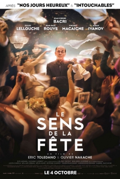 Смотреть трейлер Le Sens de la fête (2017)