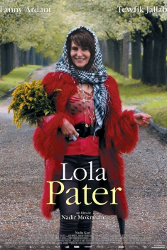 Смотреть трейлер Lola Pater (2017)