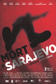 Смотреть трейлер Mort à Sarajevo (2017)