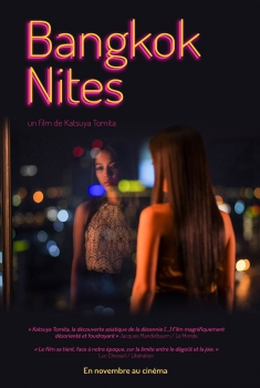 Смотреть трейлер Bangkok Nites (2017)