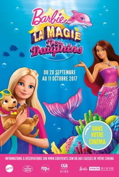Смотреть трейлер Barbie et les dauphins magiques (CGR Events) (2017)