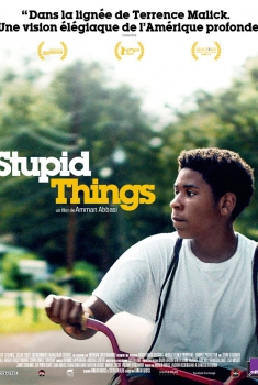 Смотреть трейлер Stupid Things (2017)