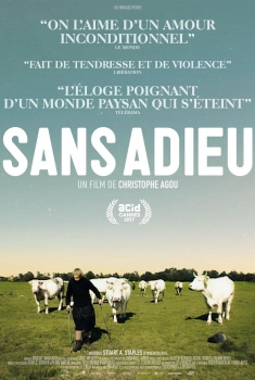 Смотреть трейлер Sans Adieu (2017)