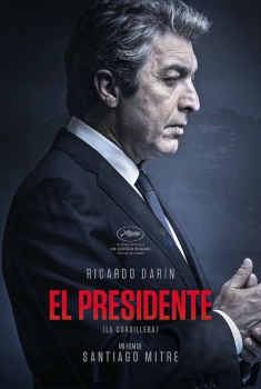 Смотреть трейлер El Presidente (2018)
