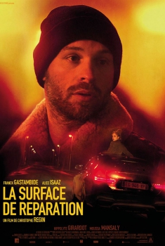 Смотреть трейлер La Surface de réparation (2018)