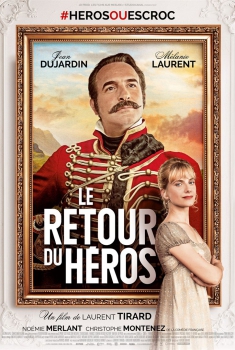 Смотреть трейлер Le Retour du Héros (2018)