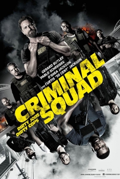 Смотреть трейлер Criminal Squad (2018)