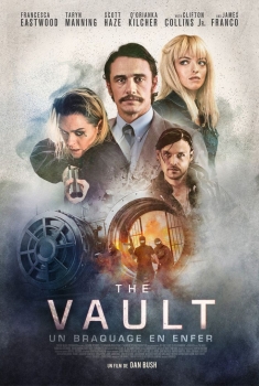 Смотреть трейлер The Vault (2017)