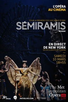Смотреть трейлер Sémiramis (Met-Pathé Live) (2018)