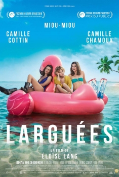 Смотреть трейлер Larguées (2018)