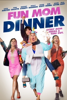 Смотреть трейлер Fun Mom Dinner (2018)
