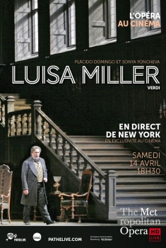 Смотреть трейлер Luisa Miller (Met-Pathé Live) (2018)