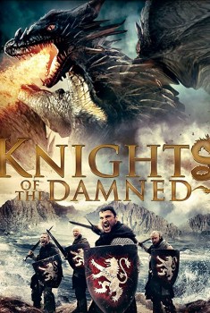 Смотреть трейлер Knights of the Damned (2018)