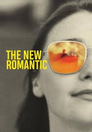 Смотреть трейлер The New Romantic (2018)