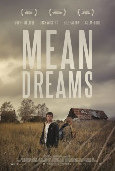 Смотреть трейлер Mean Dreams (2018)