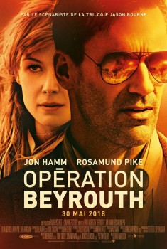 Смотреть трейлер Opération Beyrouth (2018)